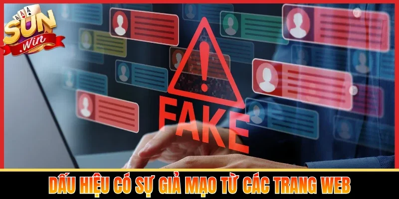 Dấu hiệu có sự giả mạo từ các trang web