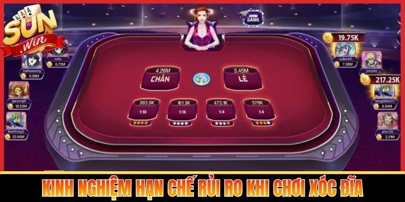 Kinh nghiệm hạn chế rủi ro khi chơi xóc đĩa
